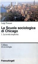 Copertina di La scuola sociologica di Chicago