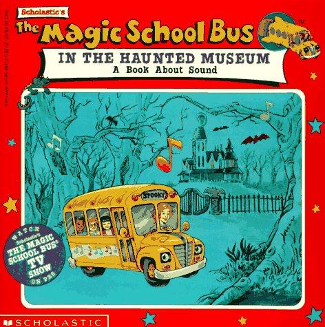 Copertina di The Magic School Bus In The Haunted Museum