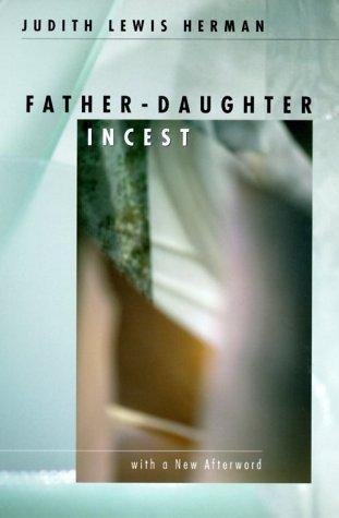 Copertina di Father-Daughter Incest (with a new Afterword)