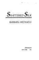 Copertina di Shattered Silk