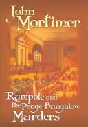 Copertina di RUMPOLE AND THE PENGE BUNGALOW MURDERS