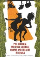 Copertina di Precolonial and Postcolonial Drama and Theatre in Africa