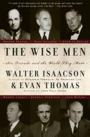 Copertina di The wise men: Six friends and the world they made