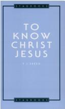 Copertina di To Know Christ Jesus (Stagbooks)