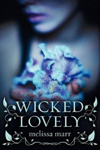 Copertina di Wicked Lovely (Wicked Lovely Series, Book 1)