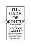 Copertina di The gaze of Orpheus, and other literary essays