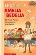 Copertina di Teach Us, Amelia Bedelia