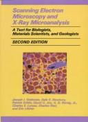 Copertina di Scanning electron microscopy and x-ray microanalysis: a text for biologists, materials scientists, and geologists.  by Joseph I. Goldstein [and others]