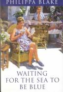 Copertina di Waiting for the Sea to Be Blue