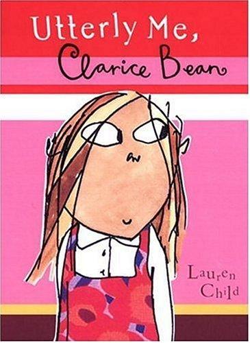 Copertina di Utterly me, Clarice Bean