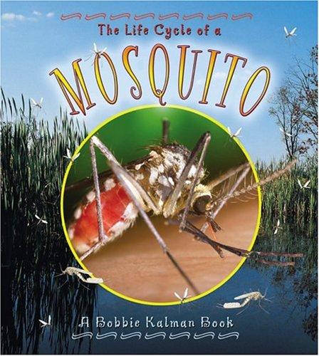 Copertina di The Life Cycle of a Mosquito (The Life Cycle)