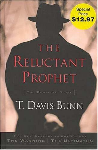 Copertina di The Warning/The Ultimatum (Reluctant Prophet Series 1-2)