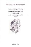 Copertina di Francesco Bianchini (1662-1729) und die europäische gelehrte Welt um 1700