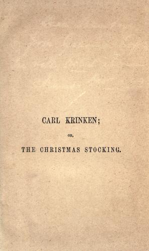 Copertina di Carl Krinken, or, The Christmas stocking