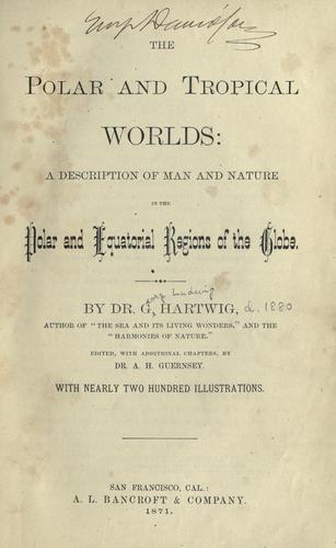 Copertina di The polar and tropical worlds