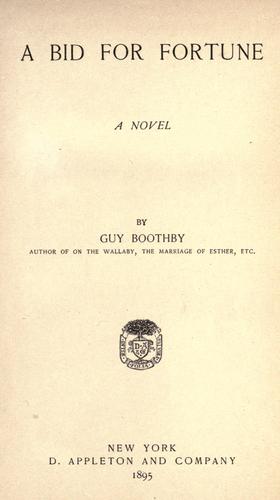 Copertina di A bid for fortune, or, Dr. Nikola's vendetta