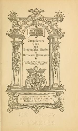 Copertina di Grandfather's Chair and Biographical Stories