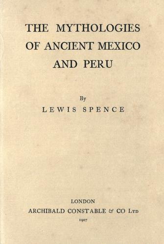 Copertina di The mythologies of ancient Mexico and Peru