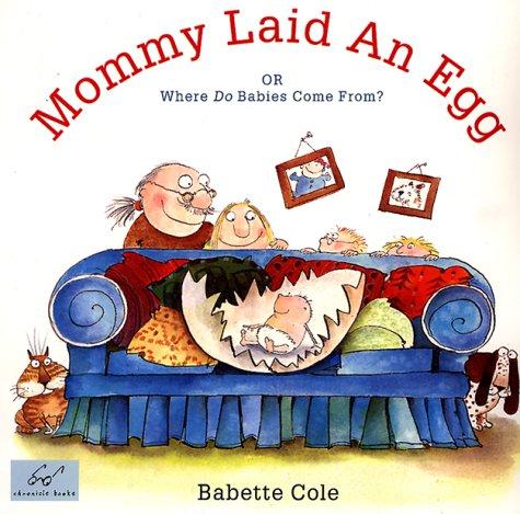 Copertina di Mommy Laid an Egg