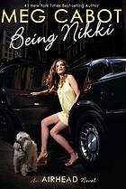 Copertina di Being Nikki (Airhead #2)