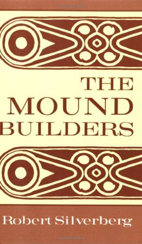 Copertina di The Mound Builders