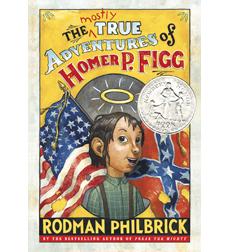 Copertina di The mostly true adventures of Homer P. Figg