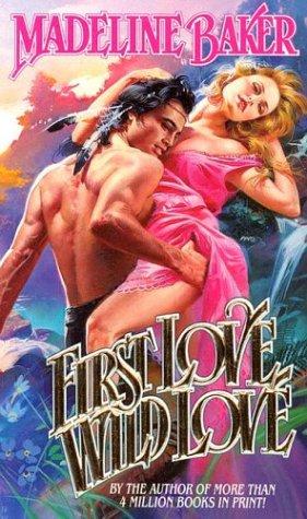 Copertina di First Love, Wild Love