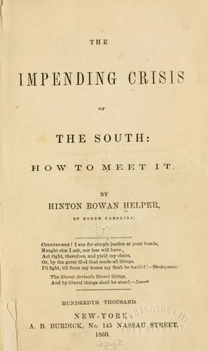 Copertina di The impending crisis of the South: how to meet it