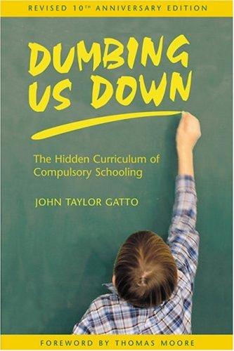 Copertina di Dumbing Us Down