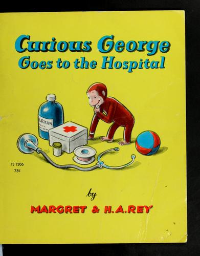Copertina di Curious George goes to the hospital