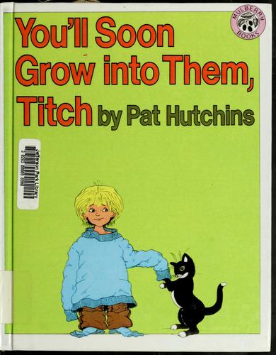 Copertina di You'll soon grow into them, Titch