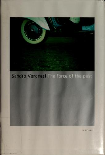 Copertina di The force of the past