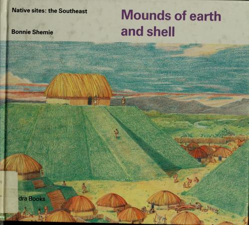 Copertina di Mounds of earth and shell