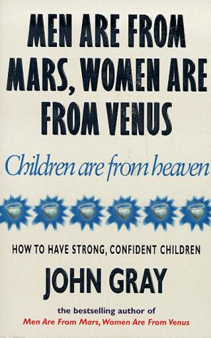 Copertina di Men Are from Mars, Women Are from Venus, Children Are from Heaven
