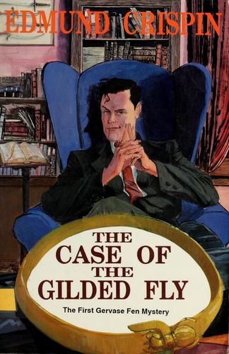 Copertina di The Case of the Gilded Fly (Gervase Fen #1)