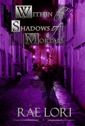 Copertina di Within the Shadows of Mortals (Book 2 in the Ashen Twilight Series)