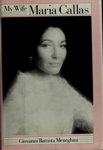 Copertina di My wife Maria Callas