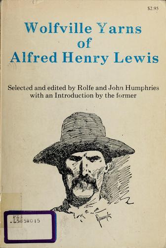 Copertina di Wolfville yarns of Alfred Henry Lewis