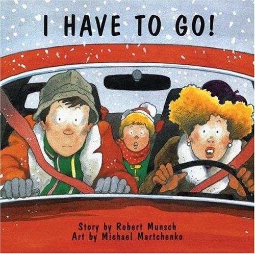 Copertina di I Have To Go! (Classic Munsch)