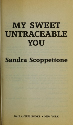 Copertina di My sweet untraceable you