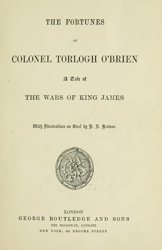 Copertina di The fortunes of Colonel Torlogh O'Brien