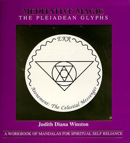 Copertina di Meditative Magic, The Pleiadean Glyphs