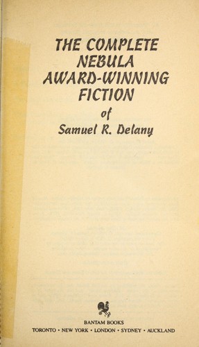 Copertina di The complete Nebula award-winning fiction of Samuel R. Delaney