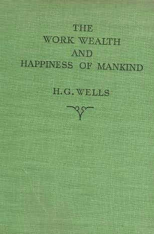 Copertina di The work, wealth and happiness of mankind