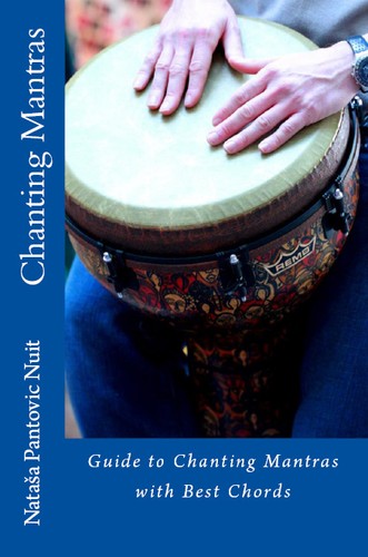 Copertina di Chanting Mantras with Best Chords (Alchemy of Love Mindfulness Training Book #6)
