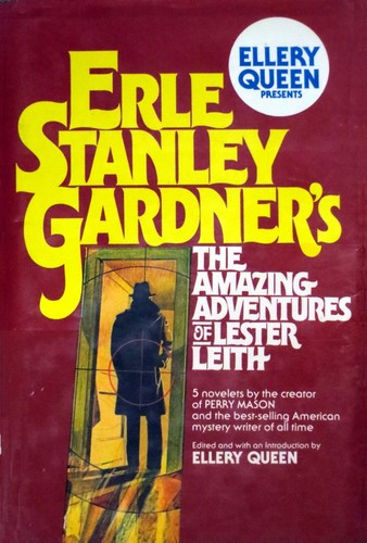Copertina di Ellery Queen Presents Erle Stanley Gardner's The Amazing Adventures of Lester Leith
