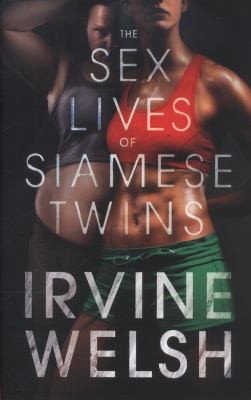 Copertina di The Sex Lives Of Siamese Twins