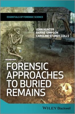 Copertina di Forensic Approaches To Buried Remains
