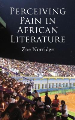 Copertina di Perceiving Pain In African Literature