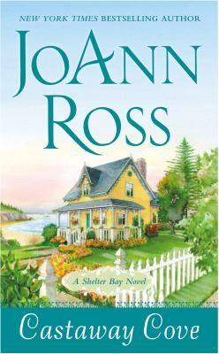 Copertina di Castaway Cove A Shelter Bay Novel